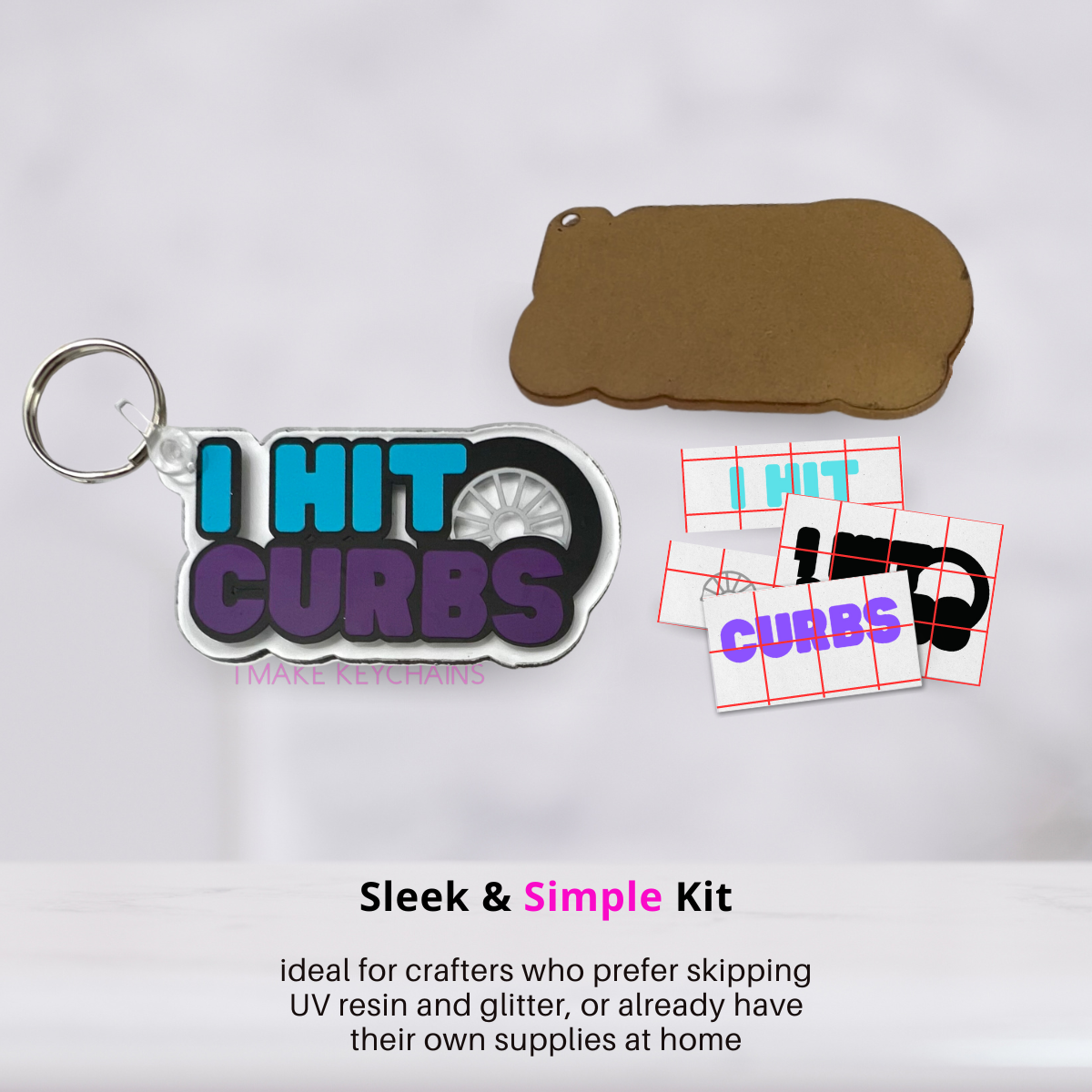 I Hit Curbs - DIY Kit (Sleek & Simple)